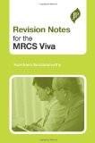 Revision Notes for the MRCS Viva by Kanchana Sundaramurthy Paper Back ISBN13: 9781907816017 ISBN10: 1907816011 for USD 21.54