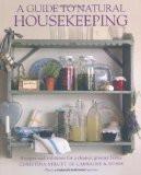 A Guide To Natural Housekeeping By Christina Strutt, Paperback ISBN13: 9780715643051 ISBN10: 715643053 for USD 37.69