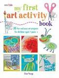 My First Art Activity Book By Clare Youngs, Paperback ISBN13: 9780715643051 ISBN10: 715643053 for USD 27.07