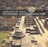 Concepts Of Space In Traditional Indian Architecture by Yatin Panday, PB ISBN13: 9781935677291 ISBN10: 1935677292 for USD 37.08