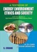 A Textbook of Energy Environment Ethics & Society [Dec 01, 2009] Dara, S. S.] [[Condition:Brand New]] [[Format:Paperback]] [[Author:Dara, S. S.]] [[ISBN:8121930995]] [[ISBN-10:8121930995]] [[binding:Paperback]] [[manufacturer:S Chand &amp; Co Ltd]] [[number_of_pages:445]] [[publication_date:2009-12-01]] [[brand:S Chand &amp; Co Ltd]] [[ean:9788121930994]] for USD 22.38