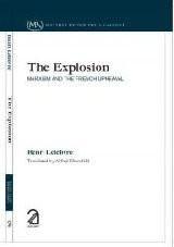 The Explosion - Marxism and the French Upheaval [Jan 01, 2009] Lefebvre, Henri] [[ISBN:9350020025]] [[Format:Paperback]] [[Condition:Brand New]] [[Author:Lefebvre, Henri]] [[ISBN-10:9350020025]] [[binding:Paperback]] [[manufacturer:Aakar Books]] [[number_of_pages:157]] [[publication_date:2009-01-01]] [[brand:Aakar Books]] [[ean:9789350020029]] for USD 18.36