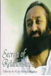 Secrets of Relationships - SRI SRI Ravi Shankar - Book Article condition is new. Ships from india please allow upto 30 days for US and a max of 2-5 weeks worldwide. we are a small shop based in india.  we request you to please be sure of the buy/product to avoid returns/undue hassles. Please contact  us before leaving any negative feedback. [[Condition:New]] [[ASIN:B00L862QAC]] for USD 19.34