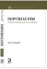 Imperialism: From the Colonial Age to the Present [Jan 01, 2009] Magdoff, Harry] [[ISBN:9350020084]] [[Format:Paperback]] [[Condition:Brand New]] [[Author:Magdoff, Harry]] [[ISBN-10:9350020084]] [[binding:Paperback]] [[manufacturer:Aakar Books]] [[publication_date:2009-01-01]] [[brand:Aakar Books]] [[ean:9789350020081]] for USD 21.04