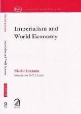 Imperialism and World Economy [Paperback] [Jan 01, 2010] Nikolai Bukharin] [[Condition:New]] [[ISBN:9350020394]] [[author:Nikolai Bukharin]] [[binding:Paperback]] [[format:Paperback]] [[manufacturer:AAKAR BOOKS]] [[publication_date:2010-01-01]] [[brand:AAKAR BOOKS]] [[ean:9789350020395]] [[ISBN-10:9350020394]] for USD 25.06