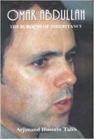 Buy Omar Abdullah: The Burdens of Inheritance [Jan 01, 2011] Talib, Arjimand Hussain online for USD 26.36 at alldesineeds