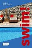 Swim! By Marcus Braun, PB ISBN13: 9783037680636 ISBN10: 3037680636 for USD 59.77