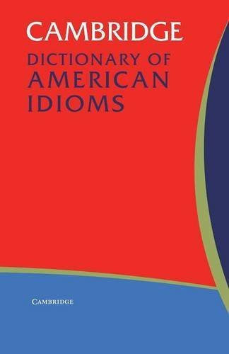 Buy Cambridge Dictionary of American Idioms [Paperback] [Sep 22, 2003] Heacock, Paul online for USD 20.98 at alldesineeds