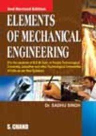 Elements of Mechanical Engineering [Paperback] [Dec 01, 2006] Singh, Sadhu] [[ISBN:8121926467]] [[Format:Paperback]] [[Condition:Brand New]] [[Author:Singh, Sadhu]] [[ISBN-10:8121926467]] [[binding:Paperback]] [[manufacturer:S Chand &amp; Co Ltd]] [[publication_date:2006-12-01]] [[brand:S Chand &amp; Co Ltd]] [[ean:9788121926461]] for USD 19.53