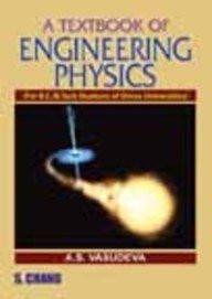 A Textbook of Engineering Physics: Orissa [Dec 01, 2008] Vasudeva, A. S.] [[ISBN:8121929504]] [[Format:Paperback]] [[Condition:Brand New]] [[Author:Vasudeva, A. S.]] [[ISBN-10:8121929504]] [[binding:Paperback]] [[manufacturer:S Chand &amp; Co Ltd]] [[number_of_pages:608]] [[publication_date:2008-12-01]] [[brand:S Chand &amp; Co Ltd]] [[ean:9788121929509]] for USD 21.54