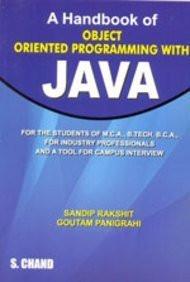 A Handbook of Object Oriented Programming with Java [Hardcover] [Dec 01, 1995] Additional Details<br>
------------------------------



Package quantity: 1

 [[ISBN:8121930014]] [[Format:Hardcover]] [[Condition:Brand New]] [[Author:Sandeep, Rakshit]] [[ISBN-10:8121930014]] [[binding:Hardcover]] [[manufacturer:S Chand &amp; Co Ltd]] [[number_of_pages:230]] [[publication_date:1995-12-01]] [[brand:S Chand &amp; Co Ltd]] [[ean:9788121930017]] for USD 16.07