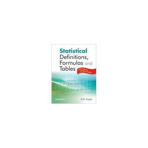 Statistical Definitions, Formulas and Tables [May 01, 2012] Gupta, K. R.] [[Condition:Brand New]] [[Format:Paperback]] [[Author:Gupta, K. R.]] [[ISBN:8126917466]] [[ISBN-10:8126917466]] [[binding:Paperback]] [[manufacturer:Atlantic Publishers &amp; Distributors Pvt Ltd]] [[package_quantity:5]] [[publication_date:2012-05-01]] [[brand:Atlantic Publishers &amp; Distributors Pvt Ltd]] [[ean:9788126917464]] for USD 22.51