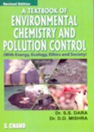 Textbook of Environmental Chemistry and Pollution Control [Paperback] [Nov 30] [[ISBN:8121908833]] [[Format:Paperback]] [[Condition:Brand New]] [[Author:Dara, S.]] [[Edition:7th]] [[ISBN-10:8121908833]] [[binding:Paperback]] [[manufacturer:S Chand &amp; Co Ltd]] [[number_of_pages:352]] [[publication_date:2004-11-30]] [[brand:S Chand &amp; Co Ltd]] [[ean:9788121908832]] for USD 19.81