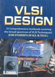Vlsi Design [Dec 01, 2010] Sakthivel, R.] [[ISBN:812193009X]] [[Format:Paperback]] [[Condition:Brand New]] [[Author:Sakthivel, R.]] [[ISBN-10:812193009X]] [[binding:Paperback]] [[manufacturer:S Chand &amp; Co Ltd]] [[number_of_pages:244]] [[publication_date:2010-12-01]] [[brand:S Chand &amp; Co Ltd]] [[ean:9788121930093]] for USD 17.92