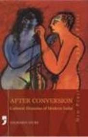 After Conversion: Cultural Histories of Modern India [Paperback] [Feb 27, 200] [[ISBN:8190618660]] [[Format:Paperback]] [[Condition:Brand New]] [[Author:Saurabh Dube]] [[ISBN-10:8190618660]] [[binding:Paperback]] [[manufacturer:Yoda Press]] [[number_of_pages:250]] [[package_quantity:5]] [[publication_date:2009-02-27]] [[brand:Yoda Press]] [[ean:9788190618663]] for USD 20.35