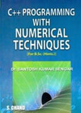 C++ Programming with Numerical Techniques [Dec 01, 2010] Santosh, Kumar Sengar] [[ISBN:8121936101]] [[Format:Paperback]] [[Condition:Brand New]] [[Author:Santosh, Kumar Sengar]] [[ISBN-10:8121936101]] [[binding:Paperback]] [[manufacturer:S Chand &amp; Co Ltd]] [[number_of_pages:416]] [[publication_date:2010-12-01]] [[brand:S Chand &amp; Co Ltd]] [[ean:9788121936101]] for USD 21.34