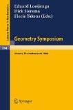 Geometry Symposium Utrecht 1980 By E. Looijenga, PB ISBN13: 9783540111672 ISBN10: 3540111670 for USD 43.32
