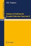 Extremum Problems For Bounded Univalent Function Ii By Olli Tammi, PB ISBN13: 9783540112006 ISBN10: 3540112006 for USD 43.38