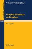 Complex Geometry And Analysis By Vinicio Villani, PB ISBN13: 9783540524342 ISBN10: 3540524347 for USD 43.32