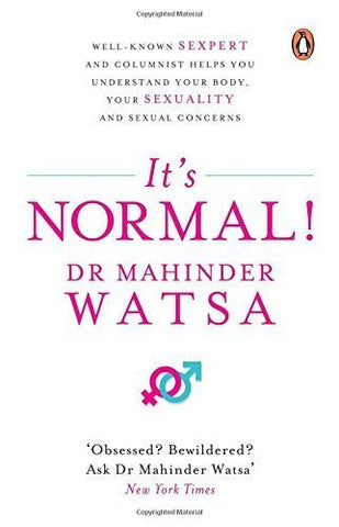 Buy It's Normal [Jun 01, 2015] Dr. Mahinder Watsa online for USD 15.92 at alldesineeds