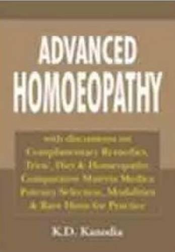 Advanced Homoeopathy: with Discussions on Complimentary Remedies Trios, Diet [[ISBN:8131906159]] [[Format:Paperback]] [[Condition:Brand New]] [[Author:Kanodia, K. D.]] [[ISBN-10:8131906159]] [[binding:Paperback]] [[manufacturer:B Jain Publishers Pvt Ltd]] [[number_of_pages:140]] [[publication_date:1999-01-01]] [[brand:B Jain Publishers Pvt Ltd]] [[ean:9788131906156]] for USD 12.14