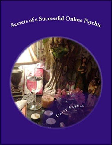 Secrets of a Successful Online Psychic (Paperback)
by Daisy Fabelo (Author)