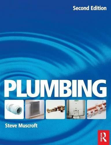 Plumbing, 2nd ed [Jul 11, 2007] Muscroft, Steve]