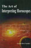 The Art of Interpreting Horoscopes [Jun 30, 2011] Vasudev, Gayatri Devi]