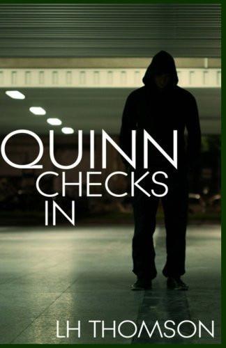 Quinn Checks In: (Liam Quinn Mystery #1) [Paperback] [May 14, 2013] Thomson]