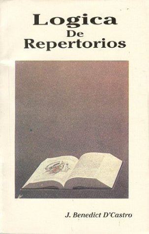 Buy Logica de Repertorios (Spanish Edition) [Dec 01, 2001] D'Castro, J. Benedict online for USD 12.43 at alldesineeds
