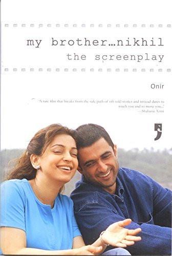 My Brother  Nikhil: The Screenplay [Jun 01, 2011] Onir] [[ISBN:1107665930]] [[Format:Paperback]] [[Condition:Brand New]] [[Author:Onir Anirban]] [[ISBN-10:9380403011]] [[binding:Paperback]] [[manufacturer:Yoda Press]] [[number_of_pages:250]] [[package_quantity:5]] [[publication_date:2011-06-20]] [[brand:Yoda Press]] [[ean:9789380403014]] for USD 22.46