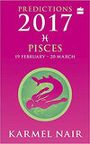 Pisces Predictions 2017 Paperback ?Çô 12 Oct 2016
by Karmel Nair (Author)