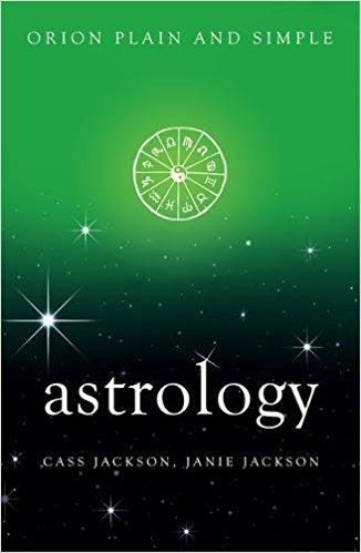 Astrology Plain & Simple (Plain and Simple) Paperback – 22 Feb 2017
by Cass Jackson  (Author)