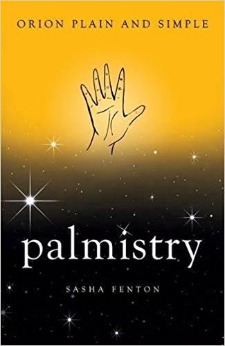 Palmistry Plain & Simple (Plain and Simple) Paperback – 22 Feb 2017
by Sasha Fenton (Author)