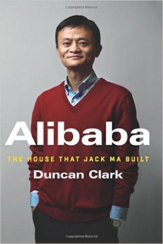 Alibaba: The House that Jack Ma Built Hardcover  18 Apr 2016
by Duncan Clark  (Author) #VALUE! for USD 24.83