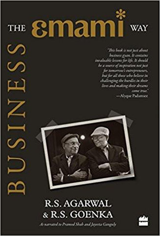 Business: The Emami Way Hardcover  27 May 2016
by R.S. Agarwal (Author), R.S. Goenka (Author) #VALUE! for USD 26.35