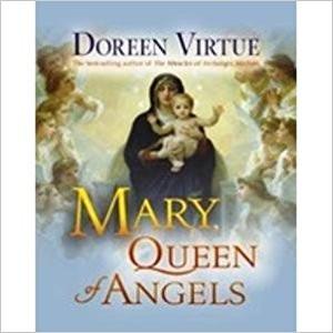 Mary, Queen of Angels Paperback – 2012
by Doreen Virtue  (Author) ISBN13: 9789381431368 ISBN10: 9381431361 for USD 15.04