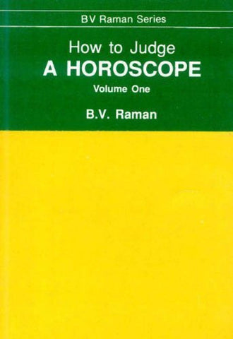 Buy How to Judge a Horoscope: v. 1 [Paperback] [Jan 01, 2003] Raman, Bangalore online for USD 17.49 at alldesineeds