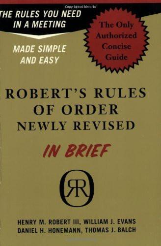 Robert's Rules Of Order Newly Revised in Brief [Apr 14, 2004] Robert, Henry M]