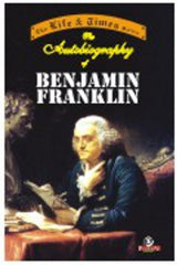 Buy The Autobiography of Benjamin Franklin [Jan 01, 2010] Franklin, Seal online for USD 16.86 at alldesineeds