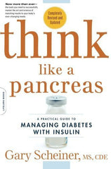 Buy Think Like a Pancreas: A Practical Guide to Managing Diabetes with Insulin online for USD 34.27 at alldesineeds