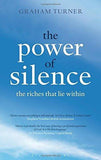 The Power of Silence: The Riches That Lie Within [Oct 23, 2014] Turner, Graham] [[ISBN:1472909194]] [[Format:Paperback]] [[Condition:Brand New]] [[Author:Turner, Graham]] [[ISBN-10:1472909194]] [[binding:Paperback]] [[manufacturer:Bloomsbury Publishing PLC]] [[number_of_pages:272]] [[publication_date:2014-10-23]] [[brand:Bloomsbury Publishing PLC]] [[ean:9781472909190]] for USD 25.09