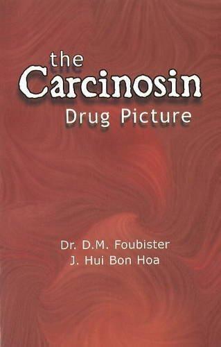 Carcinosin Drug Picture [Dec 01, 1995] Foubister, Dr D. M. and Bon Hoa, J. Hui]