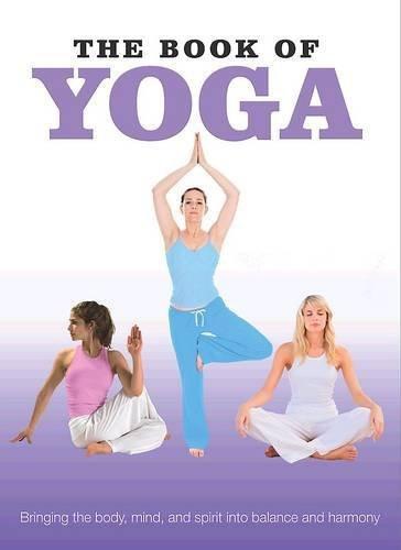 Book of Yoga [Dec 01, 2010] Parragon Books]