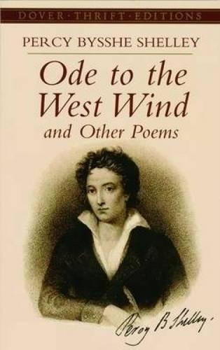 Ode to the West Wind and Other Poems [Paperback] [Mar 30, 1993] Shelley, Perc]