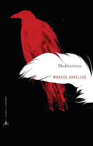 Meditations: A New Translation [Paperback] [May 06, 2003] Aurelius, Marcus an]