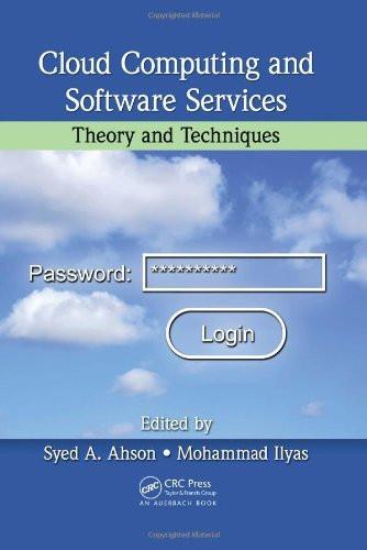 Cloud Computing and Software Services: Theory and Techniques [Hardcover]