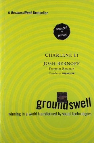 Buy Groundswell, Expanded and Revised Edition: Winning in a World Transformed online for USD 25.35 at alldesineeds