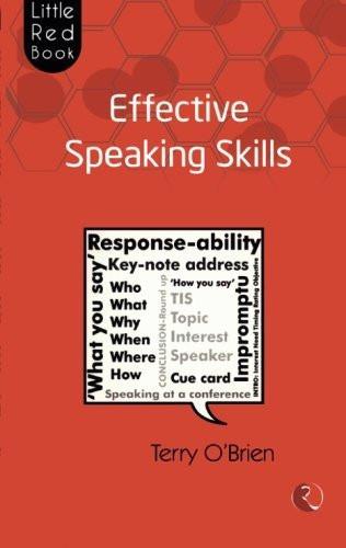 Effective Speaking Skills [Jul 01, 2011] O'Brien, Terry]