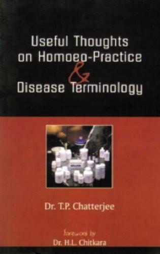 A Handbook of Useful Thoughts on Homoeopathic Practice and Disease Terminolog